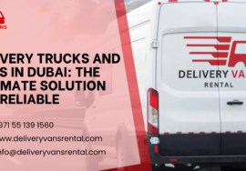 Delivery Trucks and Vans in Dubai